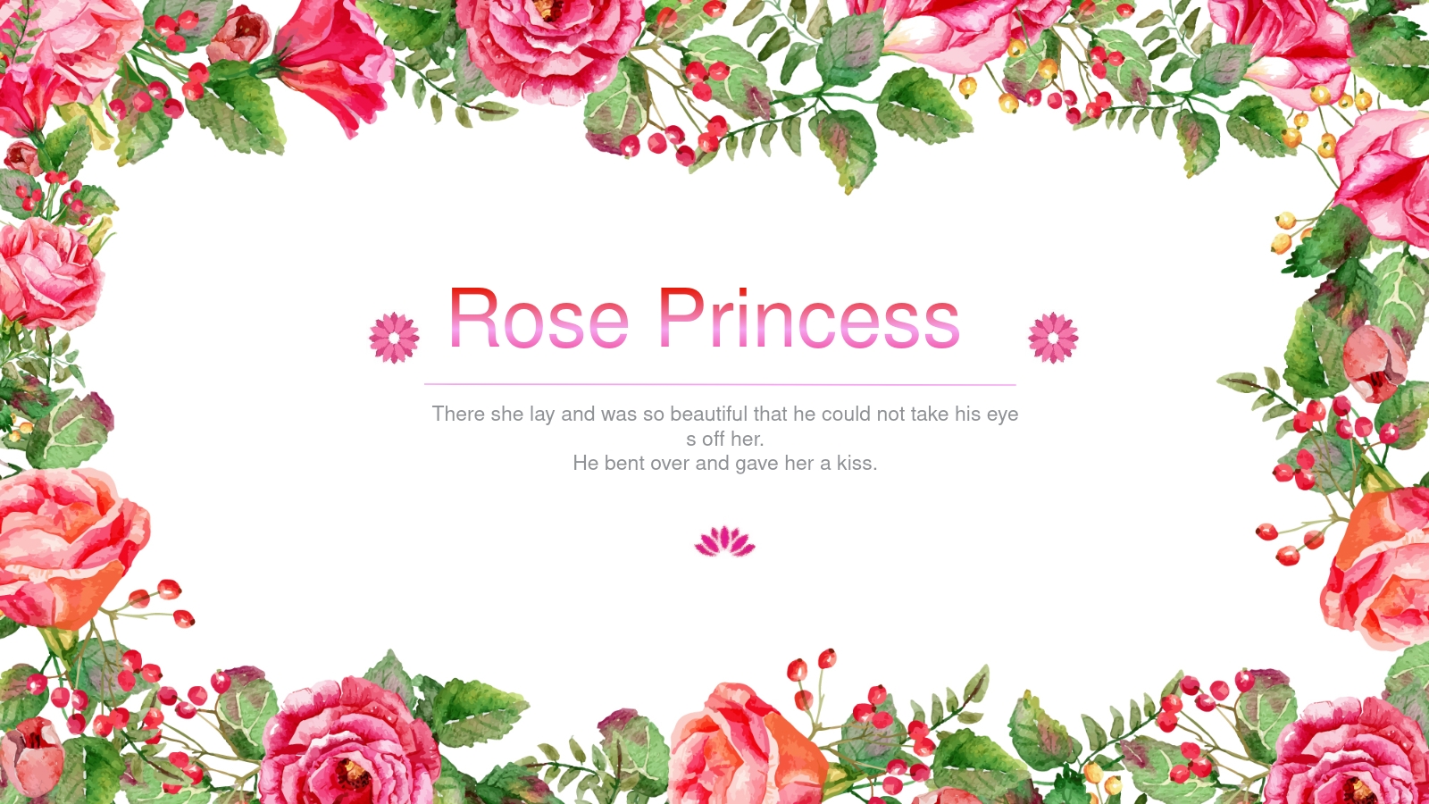 Rose Princess