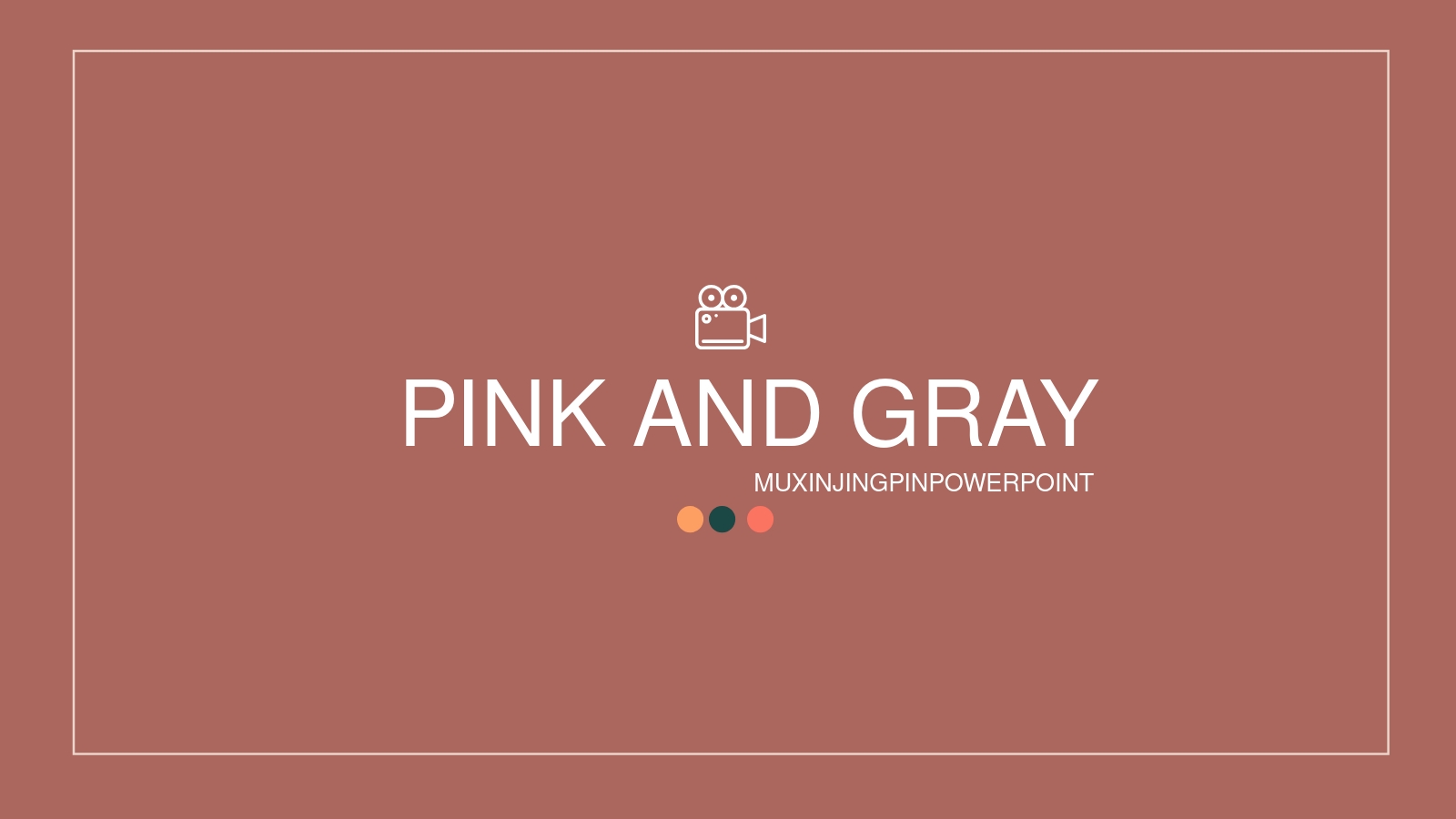 PINK AND GRAY