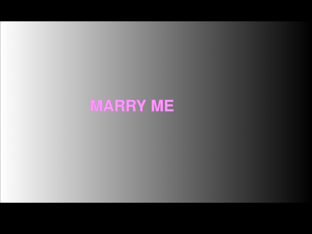 MARRY ME