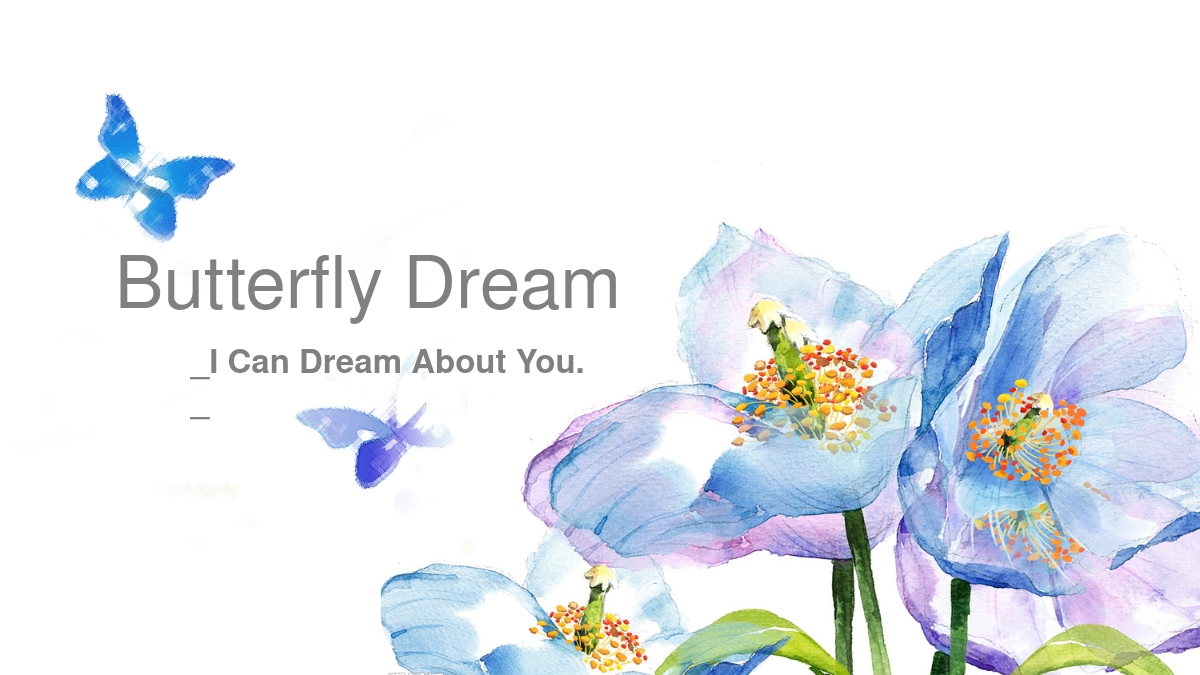 Butterfly Dream